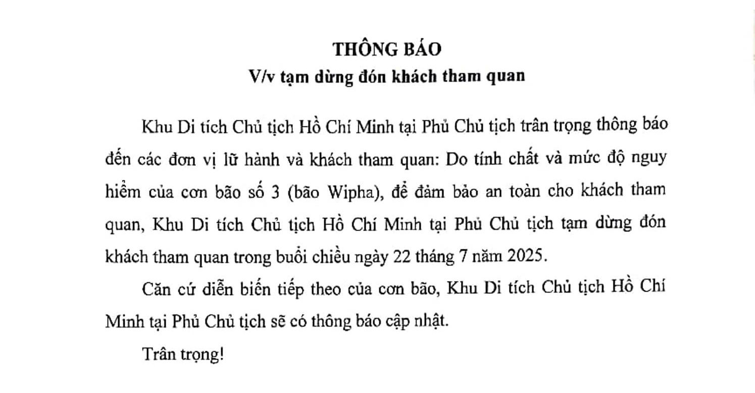 Thông báo tạm dừng đón khách tham quan chiều ngày 22/7/2025 do ảnh hưởng của cơn bão số 3 (bão Wipha)