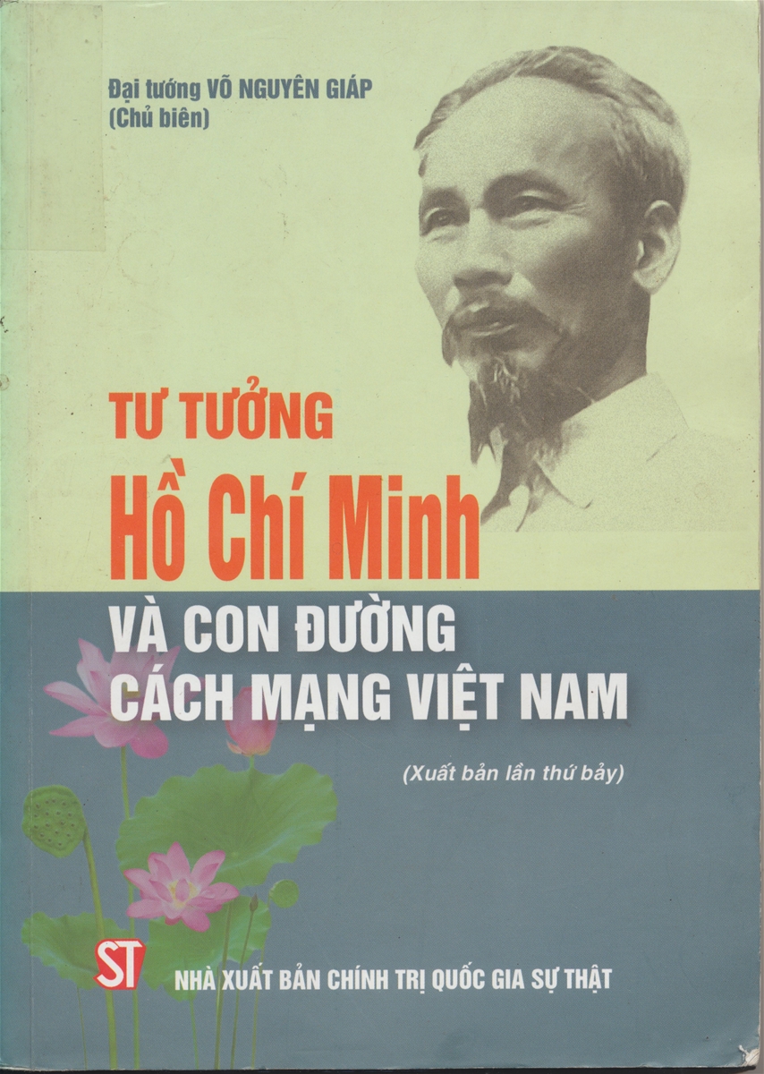 Cuốn sách “Tư tưởng Hồ Chí Minh và con đường cách mạng Việt Nam”