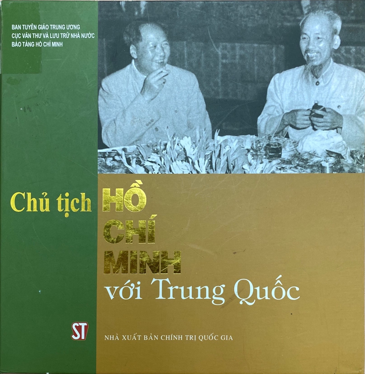 Cuốn sách “Chủ tịch Hồ Chí Minh với Trung Quốc”